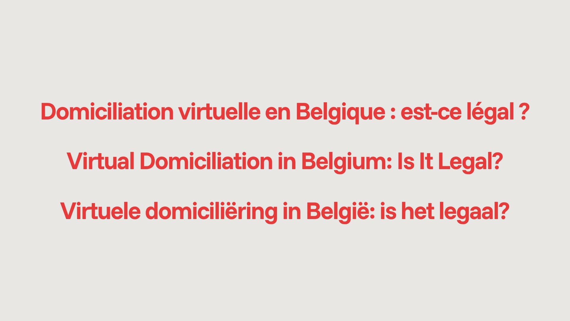 Virtual Domiciliation in Belgium: Is It Legal?